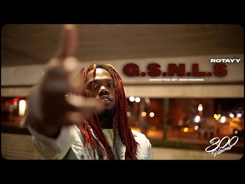 Rotayy - G.S.N.L.S | Official Music Video | Dir by @300visions