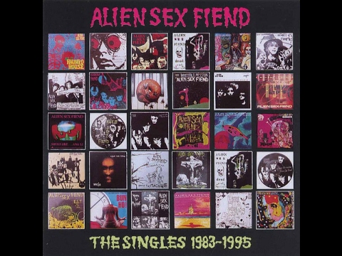 Alien Sex Fiend ‎– The Singles 1983-1995 DISC 1 (FULL ALBUM)