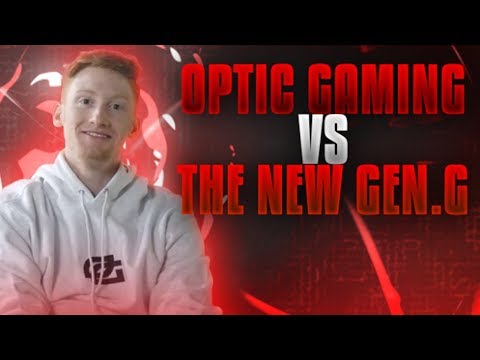 OpTic Gaming vs The New Gen.G!