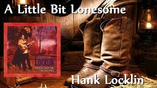 Hank Locklin - A Little Bit Lonesome