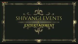 Shivangi Events & Entertainment