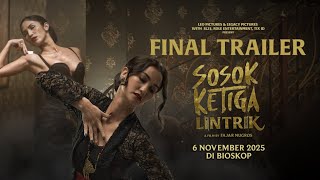 FINAL TRAILER! Ini SINOPSIS Film Horor Sosok Ketiga Lintrik: Misteri Ilmu Pelet dan Teror Gaib