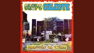 Video thumbnail of "Grupo Celeste - Viento (feat. Chacalón)"