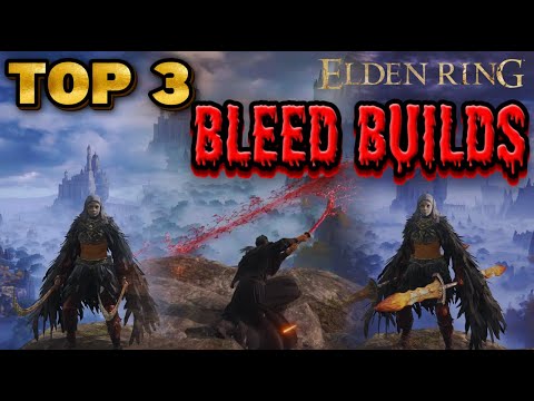 TOP 3 BEST Bleed Builds In Elden Ring You Must Try In 2025!