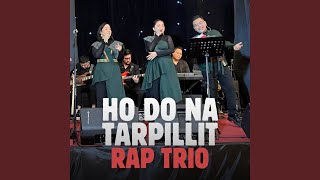 Download lagu Ho Do Na Tarpillit mp3