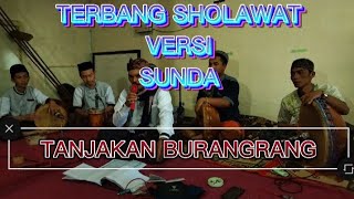 Download lagu TERBANG SHOLAWAT WANDA SUNDA(TANJAKAN BURANGRANG)ROUDHOTUL IKHWAN mp3