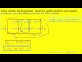 In The Circuit Of The Figure Below Determine The Current
