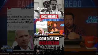 TEMOS UM GOVERNO EM SIMBIOSE COM O CRIME ORGANIZADO!