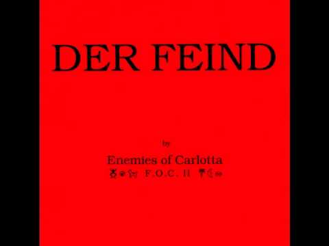 Enemies of Carlotta - Der Feind