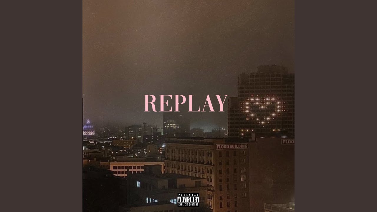 Replay