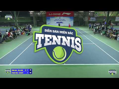 HÙNG ANH vs HÒA XUÂN ⚔️ TRUNG TOMI vs LÂM MST | TENNIS MIỀN BẮC