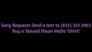 01 Sauce Walka   We Did It Screwed Slowed Down Mafia