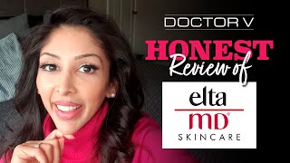 Doctor V - Honest Review Of Elta MD | Skin Of Colour | Brown