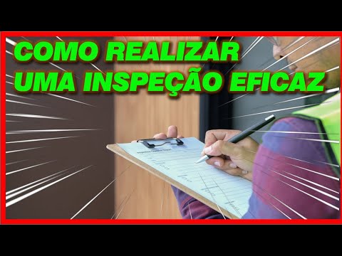 Como realizar uma inspeção eficaz