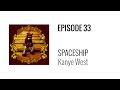 Beat Breakdown Spaceship By Kanye West Prod Kanye West Re Upload