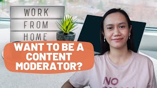 CONTENT MODERATION JOB - Description, Qualification, What does it take to be one