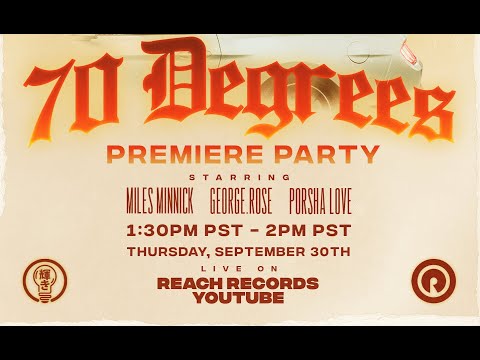 Miles Minnick, George.Rose, Porsha Love Countdown to 70 Degrees Video Premiere