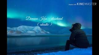 Download lagu Dimana kau - closehead (akustik) mp3