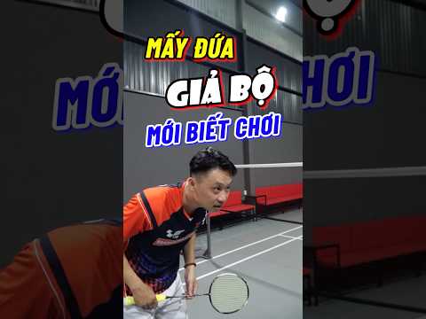 THẬT - GIẢ NEWBIE ??? #badminton #vnb  #caulong #shortsvideo #shorts