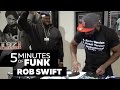 Rob Swift | #5MinutesOfFunk005 | #TurntableTuesday97