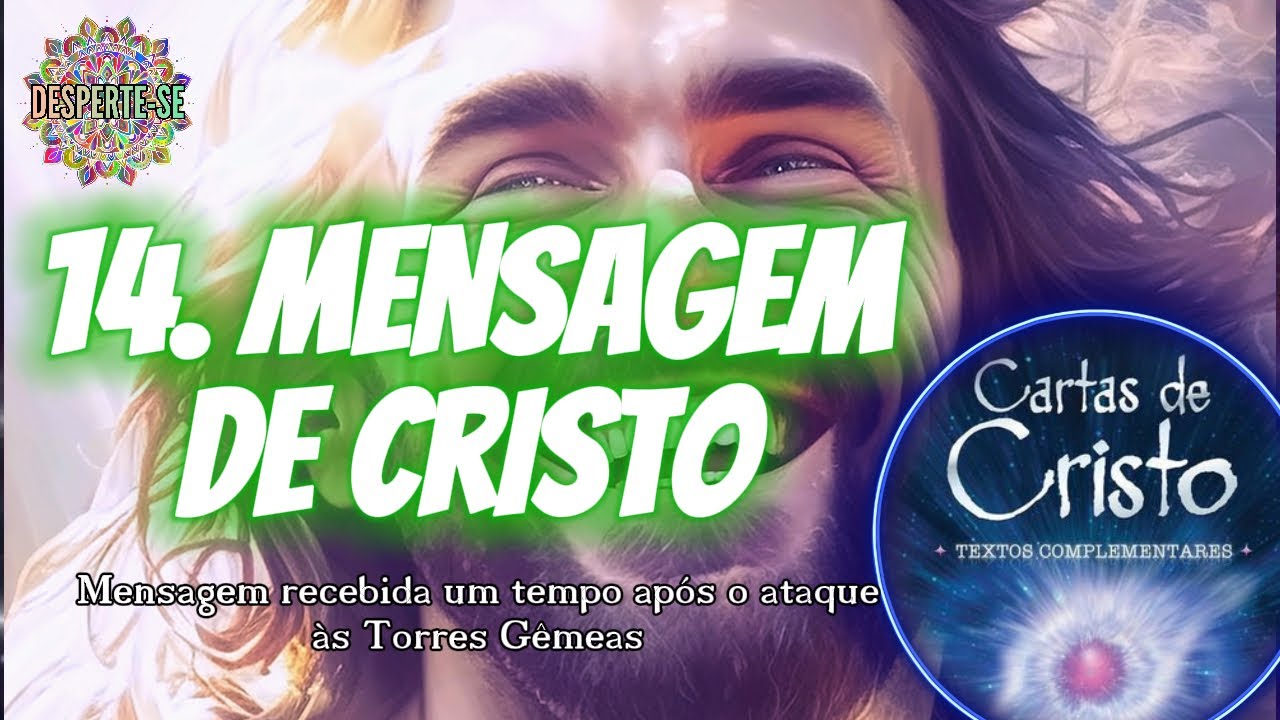 14. MENSAGEM DE CRISTO - Cristo Sananda