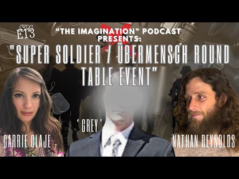 Super Soldier UBERMENSCH Assassin Roundtable With "Grey" and Carrie