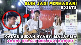 Download lagu BUIH JADI PERMADANI - EXIST (LIRIK) LIVE NGAMEN MENOEWA KOPI BY NABILA MAHARANI FT TRI SUAKA mp3