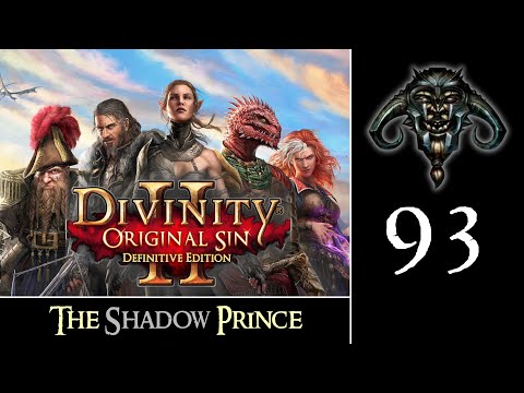 Divinity - Original Sin II #93 : The Shadow Prince