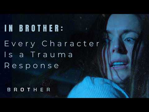 Trailer How Trauma Shaped Every Character in BROTHER | Writer Insights