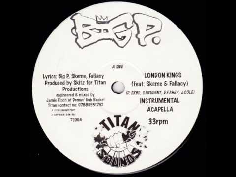 Big P - London Kings feat. Skeme & Fallacy