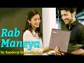 Rab Maneya Original Sandeep Bankeshwar Being Indian Music