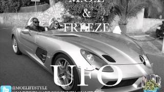 M.O.E & Freeze - UFO