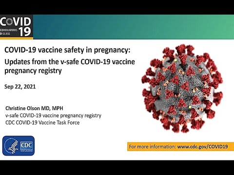 Sept 22, 2021 ACIP Meeting - Pregnancy: Safety monitoring