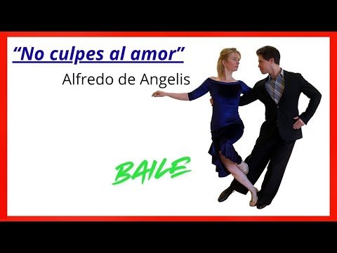 No culpes al amor / TANGO / Alfredo de Angelis