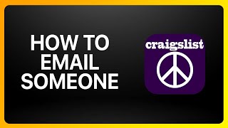 How To Email Someone On Craigslist Tutorial