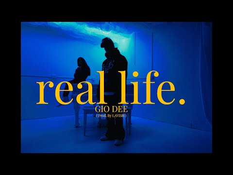 Gio Dee- Real Life (Official Video)