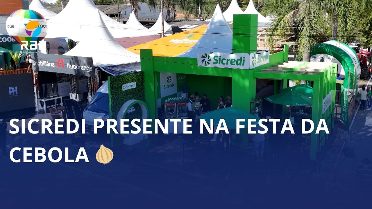 Sicredi presente na Festa da Cebola 🧅