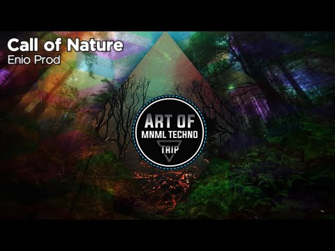 Enio Prod - Call of Nature [Art of Trip]