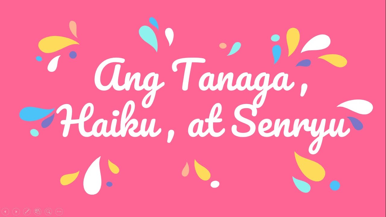 Putar video Ang Tanaga, Haiku, at Senryu sekarang Ang Tanaga, Haiku, at Senryu