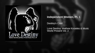 Independent Women, Pt. 1