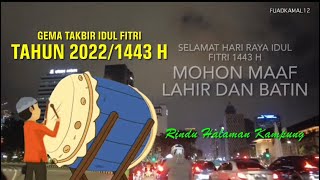 Download lagu GEMA TAKBIR IDUL FITRI 2022 | NEW paling merdu mp3
