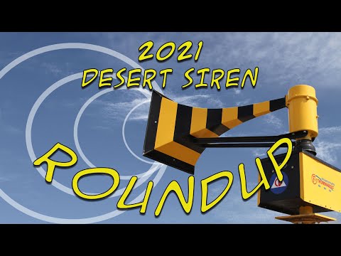 2021 Desert Air Raid Siren Roundup