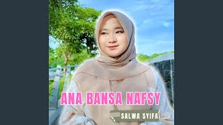 Download lagu Ana Bansa Nafsy mp3