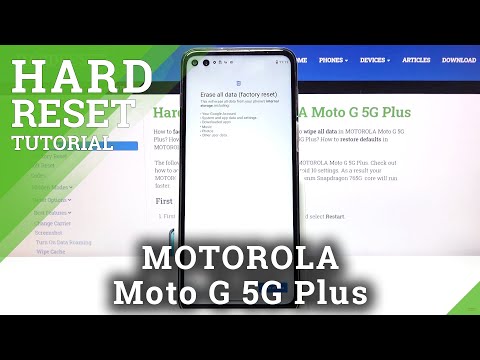 How to Hard Reset MOTOROLA Moto G 5G Plus – Restore Default / Factory Configuration
