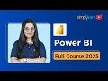 Power BI Full Course 2025 Power BI Tutorial For Beginners Power BI Training Simplilearn