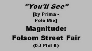 Euro House - You'll See - Prima (Polo Mix) - [DJ Phil B]