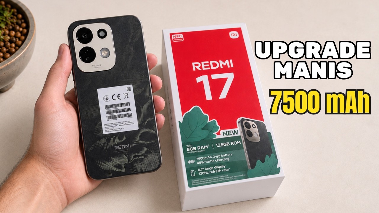 AKHIRNAY RESMI‼️REDMI 17 BIKIN HP MURAH MAKIN MENARIK