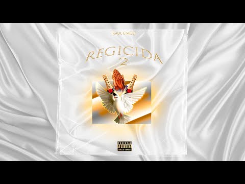 Raul e MGO - REGICIDA 2 🕊️🍾🙏(ACCIDENTAL TRACK)