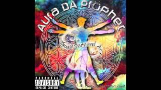 Aura Da Prophet X Through Truth and Art