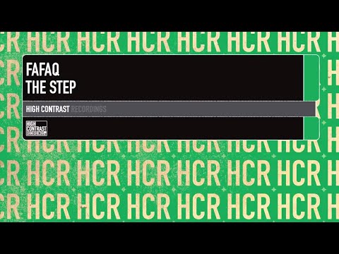 Fafaq - The Step [High Contrast Recordings]